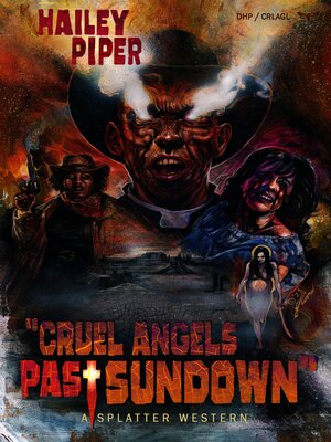cover image of Cruel Angels Past Sundown
